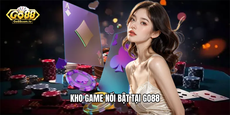 Kho game nổi bật tại Go88